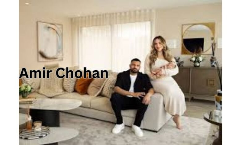 Amir Chohan Net Worth