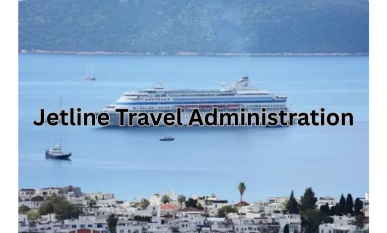 Jetline Travel Administration